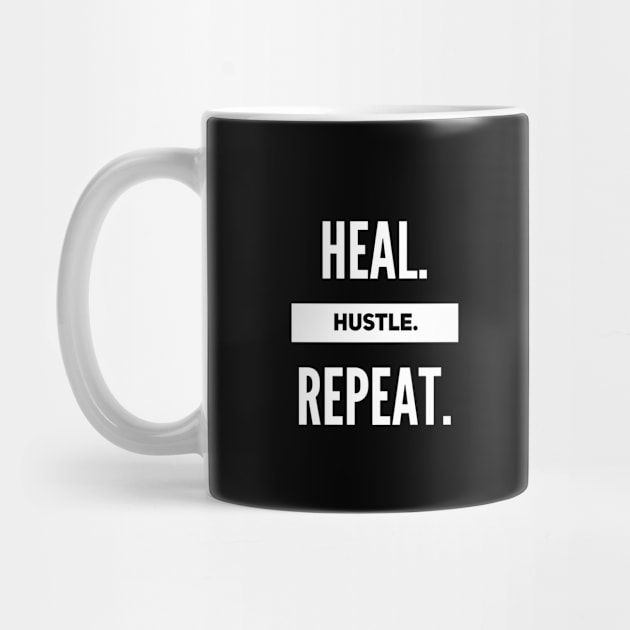 Heal. Hustle. Repeat. by Live Together